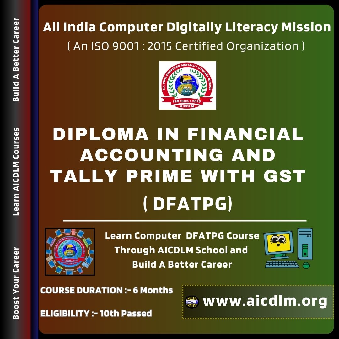 DIPLOMA IN FINANCIAL ACCOUNTING AND TALLY PRIME WITH GST